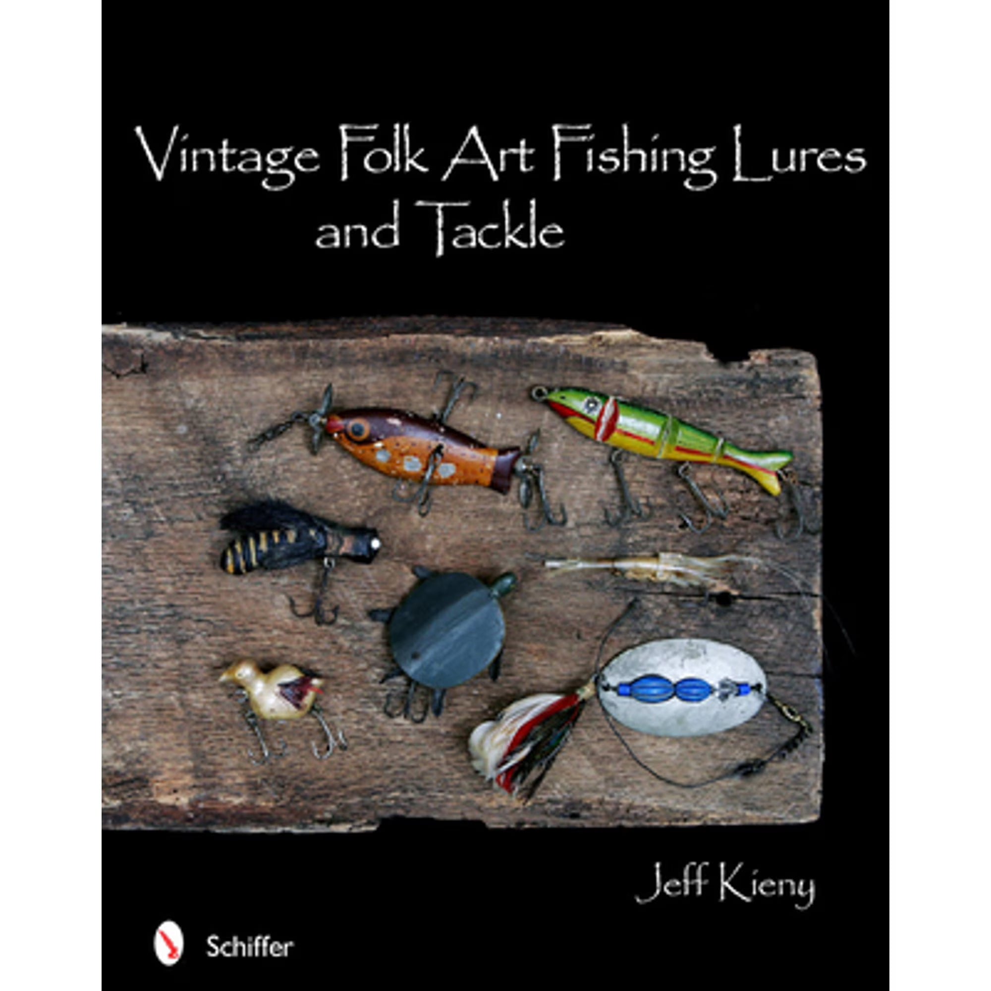 Vintage Folk Art Fishing Lures and Tackle Hardcover O57036